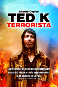 Ted K Unabomber | Terrorista