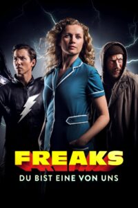 Freaks: eres de los nuestros