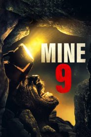 Mine 9: Terror Bajo tierra