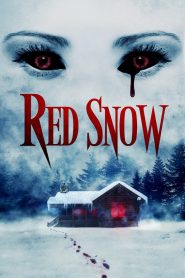 Red Snow: Un Cuento Sangriento