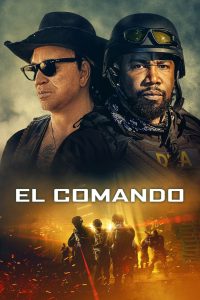 El Comando (The Commando)