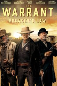 The Warrant: Breaker’s Law