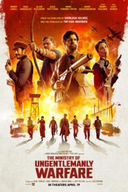 El ministerio de la Guerra Sucia (The Ministry of Ungentlemanly Warfare)