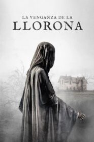 La Venganza de La Llorona