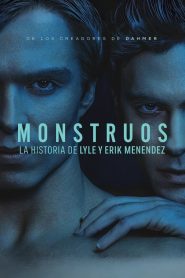 Monstruos: La historia de Lyle y Erik Menendez