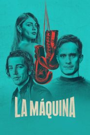 La Máquina: Temporada 1