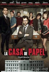 La casa de papel: Temporada 1